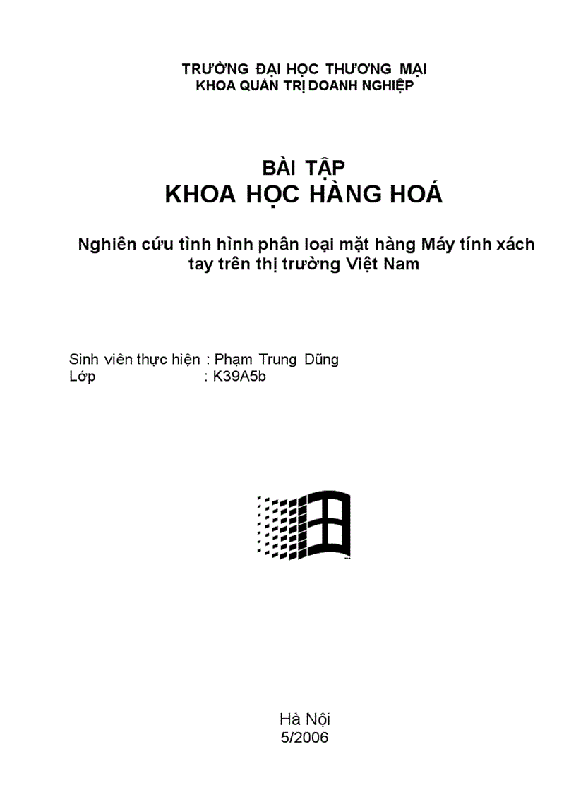 Nghiên cứu tình hình phân loại mặt hàng Máy tính xách tay trên thị trường Việt Nam