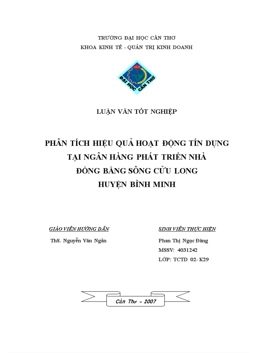 Phân tích hiệu quả hoạt động tín dụng tại NH phát triển nhà ĐBSCL tại huyện Bình Minh