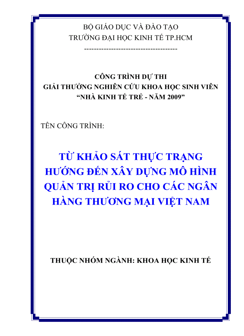 Từ cuộc khủng hoảng tài chính hướng đến xây dựng hệ thống quản trị rủi ro cho ngân hàng thương mại Việt Nam