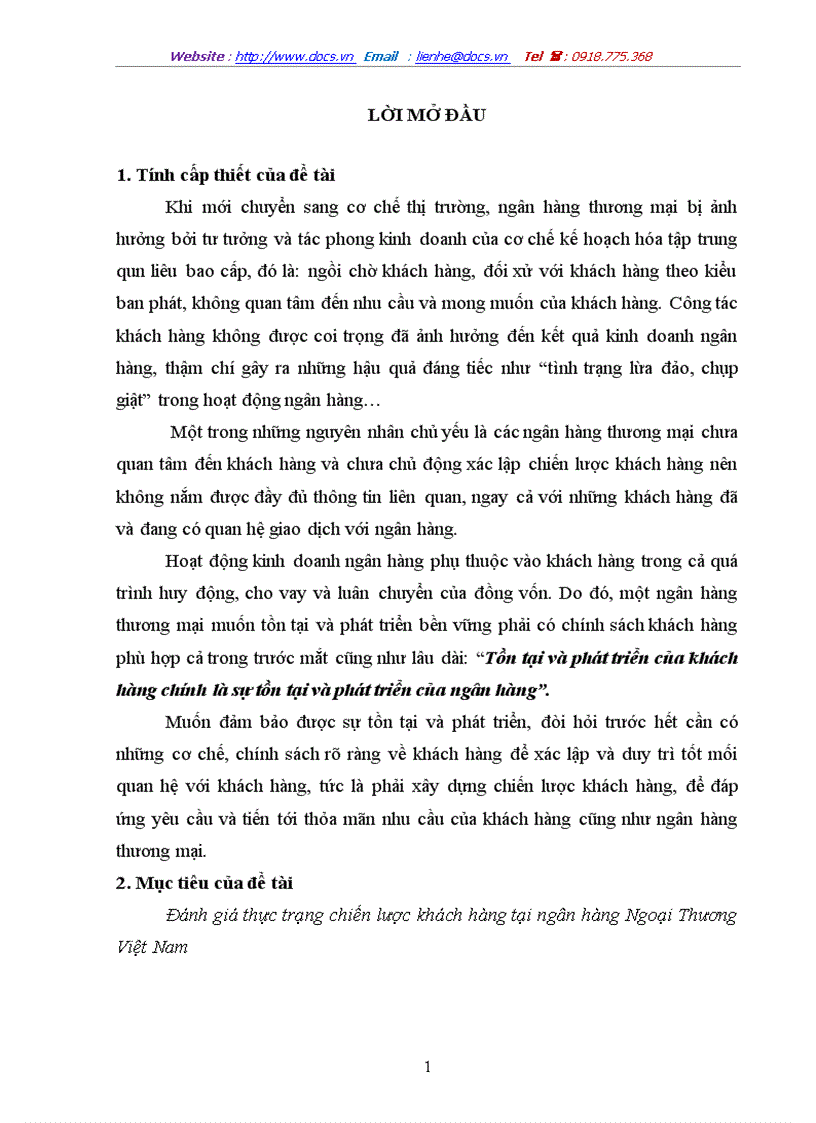 Tồn tại và phát triển của khách hàng chính là sự tồn tại và phát triển của ngân hàng