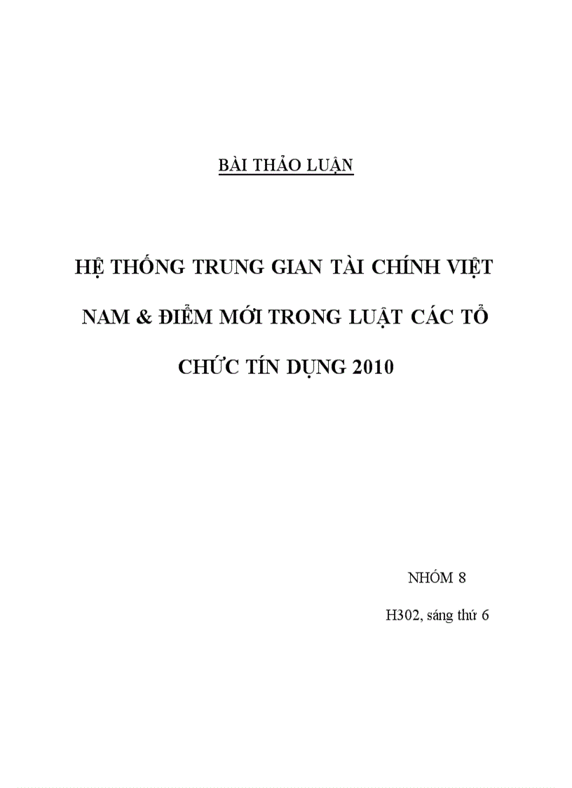 Hệ thống trung gian tài chính việt nam điểm mới trong luật các tổ chức tín dụng 2010