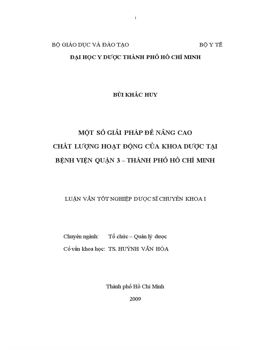 Một số giải pháp để nâng cao chất lượng hoạt động của Khoa dược bệnh viện Quận 3 Tp Hồ Chí Minh
