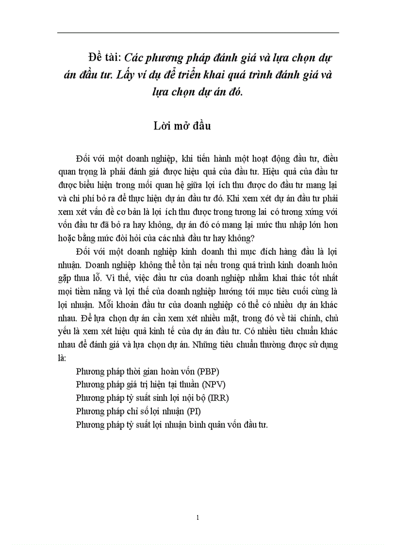 Các phương pháp đánh giá và lựa chọn dự án đầu tư Lấy ví dụ để triển khai quá trình đánh giá và lựa chọn dự án đó