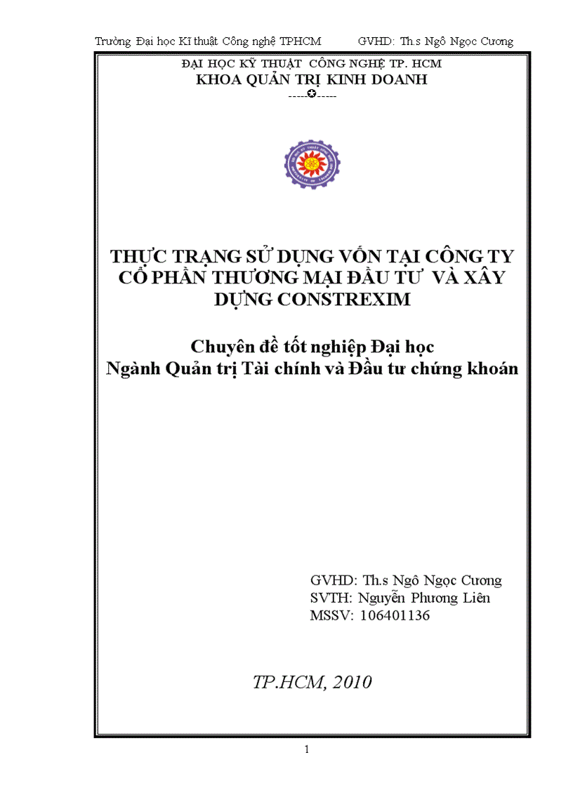 Thực trạng sử dụng vốn tại công ty Cổ phần Thương mại Đầu tư và Xây dựng Constrexim