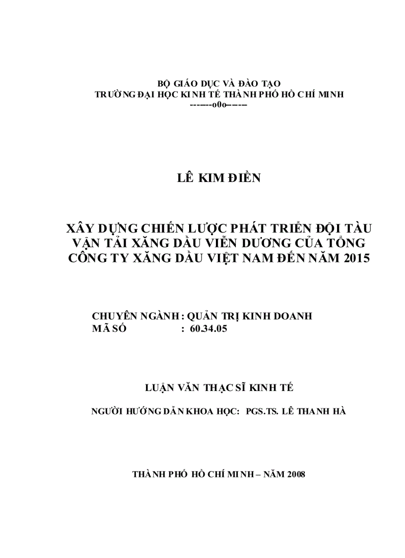 Xây dựng chiến lược phát triển đội tàu vận tải xăng dầu viễn dương của tổng công ty xăng dầu việt nam đến năm 2015