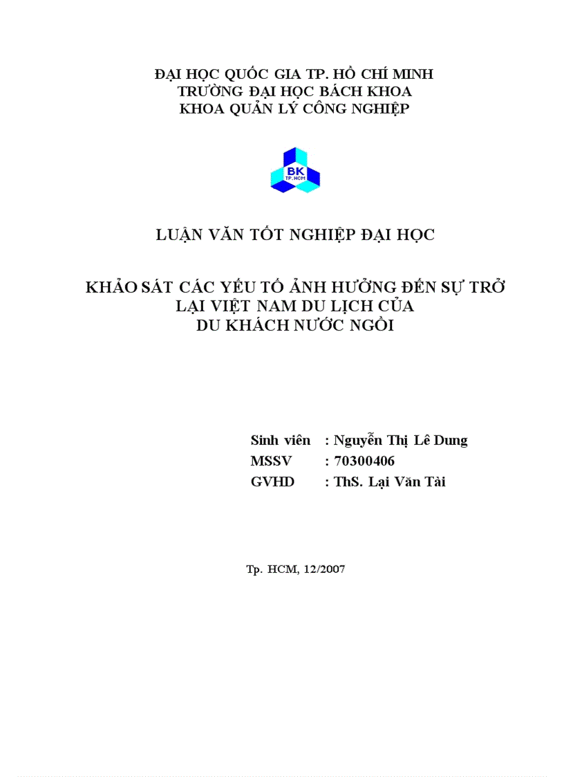 Khảo sát các yếu tố ảnh hưởng đến sự trở lại việt nam du lịch của du khách nước ngoài