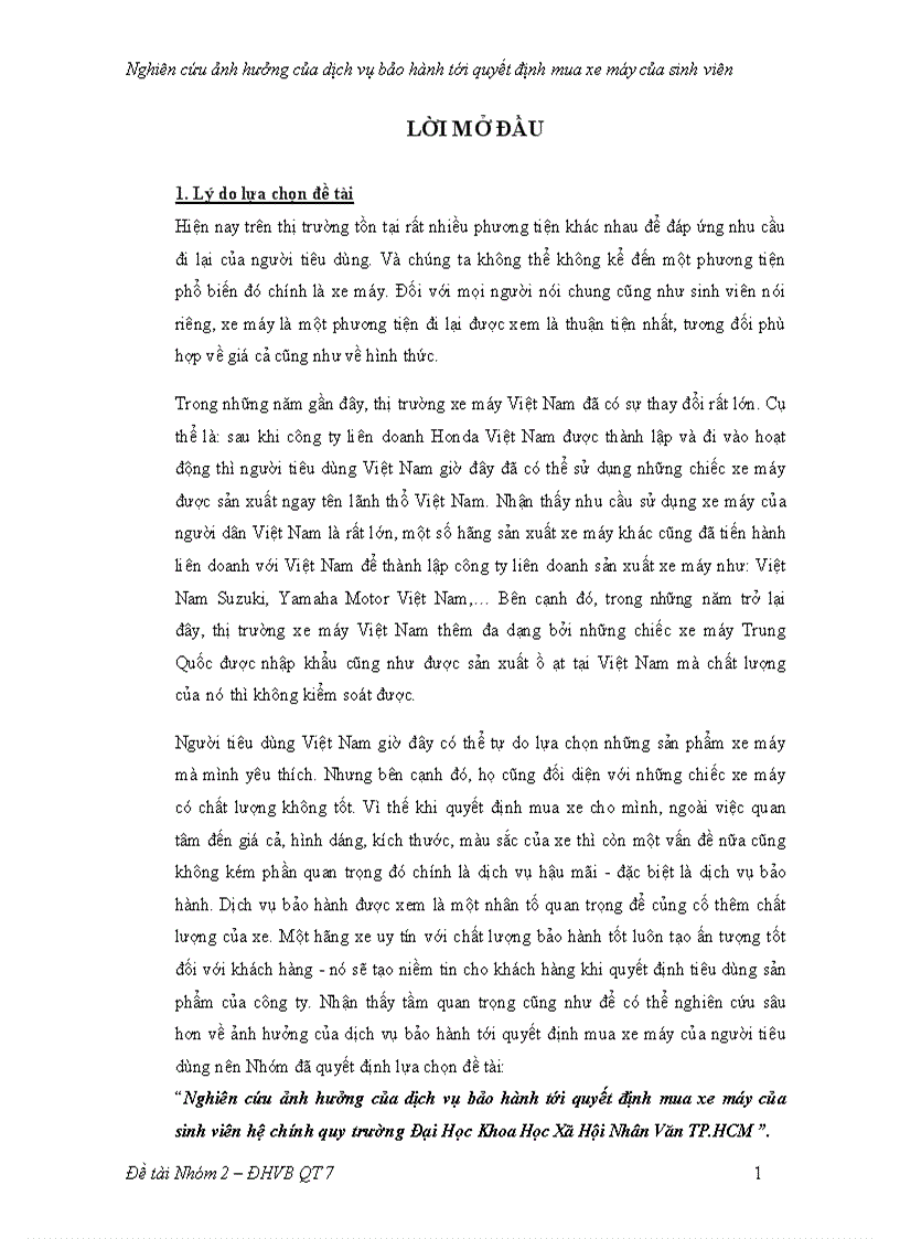 Nghiên cứu ảnh hưởng của dịch vụ bảo hành tới quyết định mua xe máy của sinh viên hệ chính quy trường Đại Học Khoa Học Xã Hội Nhân Văn TP HCM