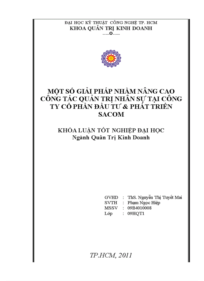 Một số giải pháp nhằm nâng cao công tác quản trị nhân sự tại Công ty Cổ phần Đầu tư và Phát triển SACOM