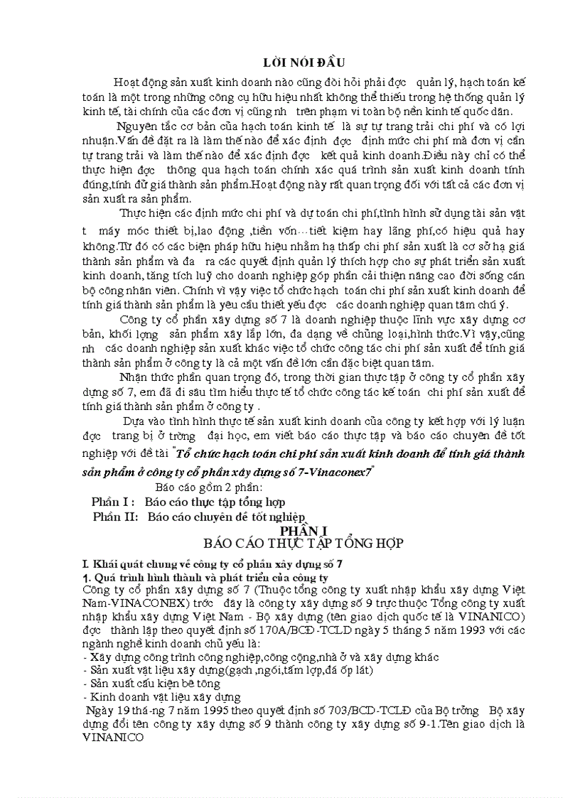 Tổ chức hạch toán chi phí sản xuất kinh doanh để tính giá thành sản phẩm ở công ty cổ phần xây dựng số 7 Vinaconex7
