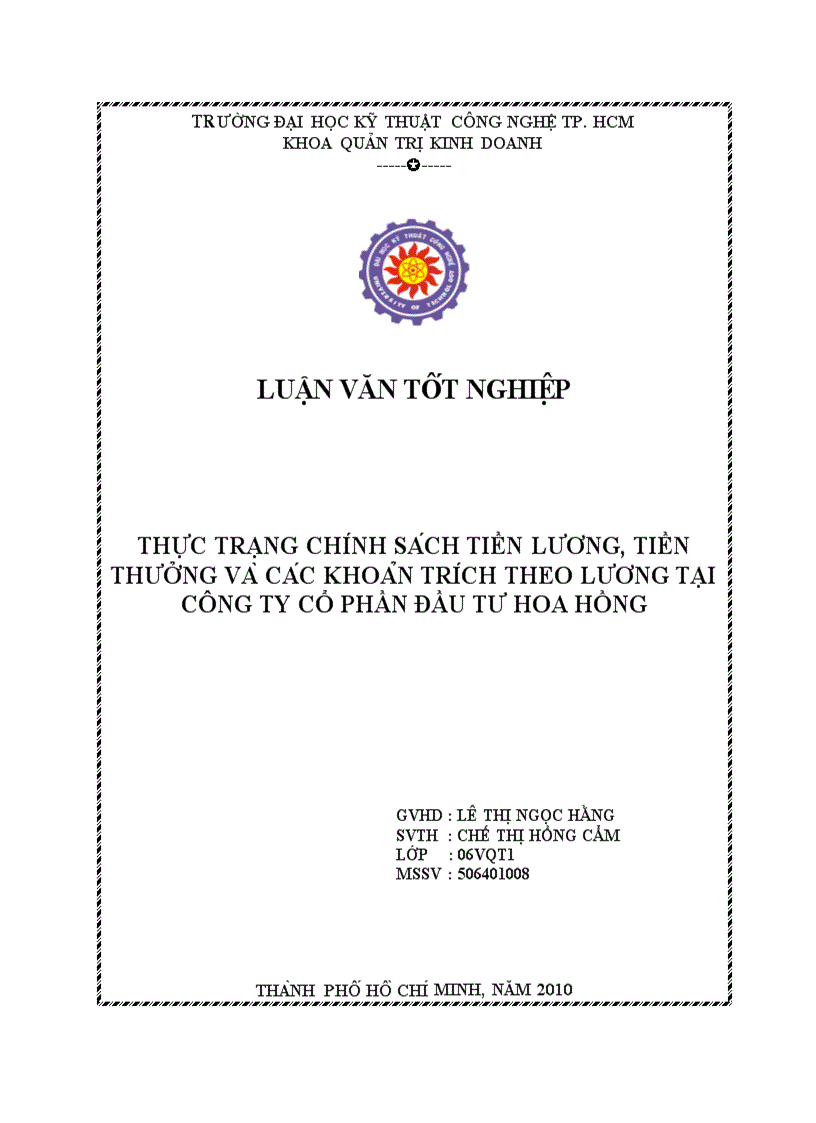 Thực trạng chi nh sa ch Tiền lương Tiền thưởng va ca c khoa n tri ch theo lương tại Công ty Cô phâ n Đâ u tư Hoa Hồng