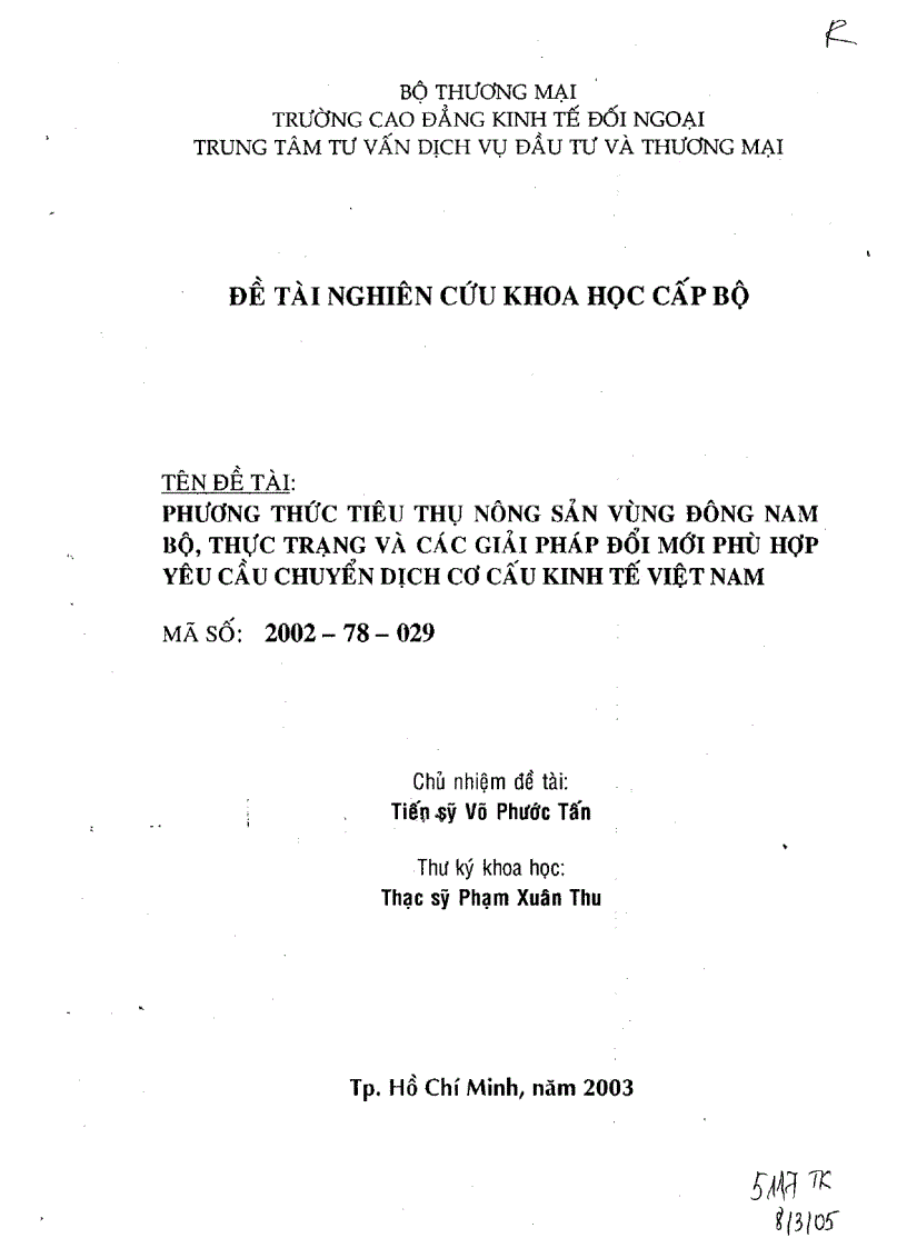 Phương thức tiêu thụ nông sản vùng Đông Nam Bộ thực trạng và các giải pháp đổi mới phù hợp yêu cầu chuyển dịch cơ cấu kinh tế Việt Nam