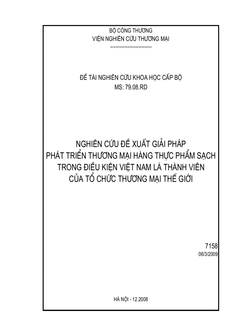Nghiên cứu đề xuất giải pháp phát triển thương mại hàng thực phẩm sạch trong điều kiện Việt Nam là thành viên của tổ chức thương mại Thế giới