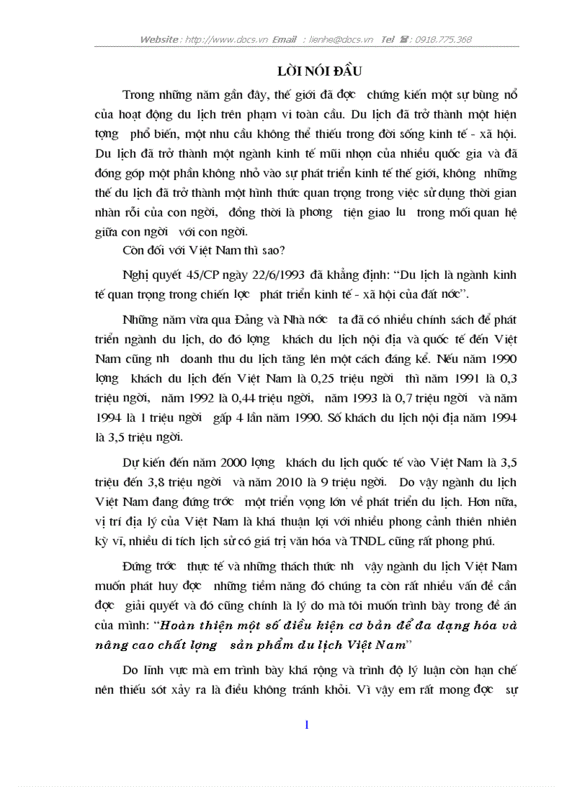 Hoàn thiện 1 số điều kiện cơ bản để đa dạng hoá nâng cao chất lượng sản phẩm du lịch VN
