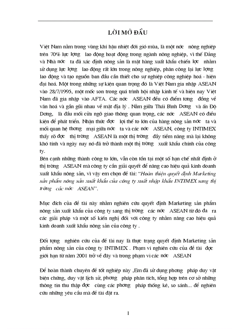 Một số giải pháp nhằm hoàn thiện quyết định Marketing sản phẩm nông sản xuất khẩu của công ty xuất nhập khẩu INTIMEX sang thị trường ASEAN