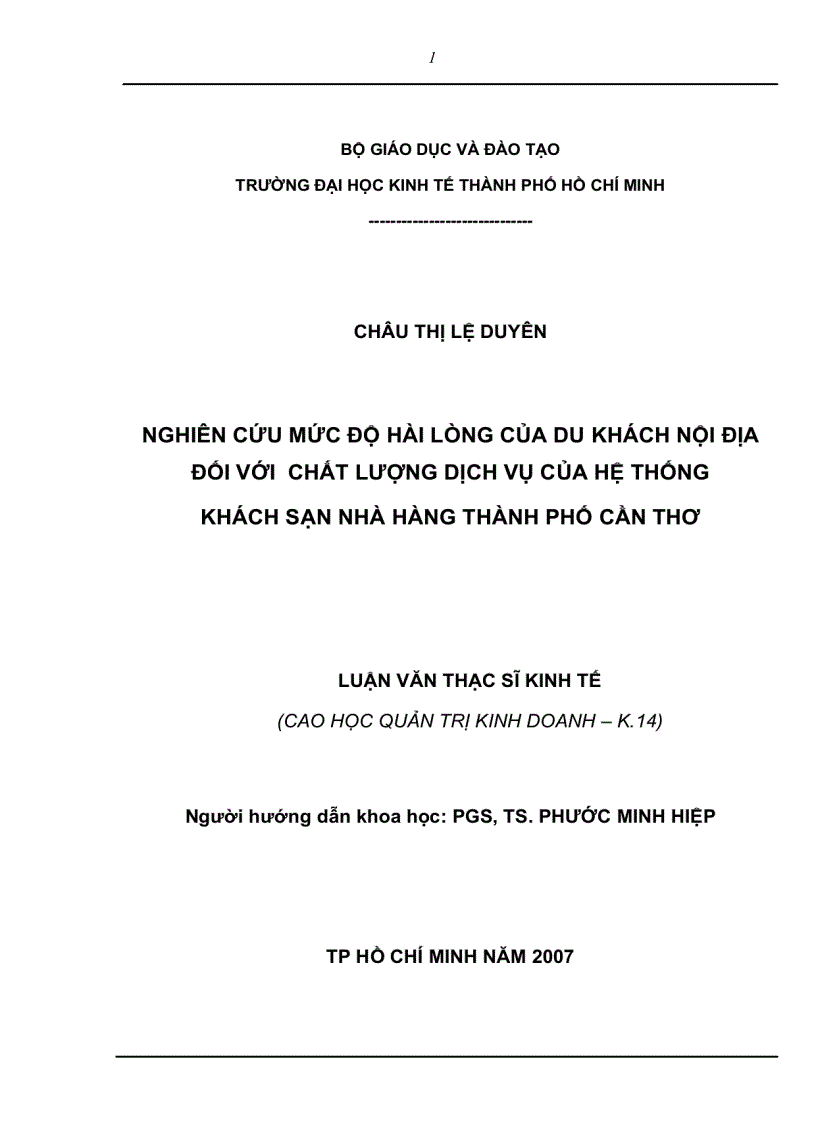 Nghiên cứu mức độ hài lòng của khách du lịch nội địa đối với chất lượng dịch vụ của hệ thống khách sạn nhà hàng TP Cần Thơ