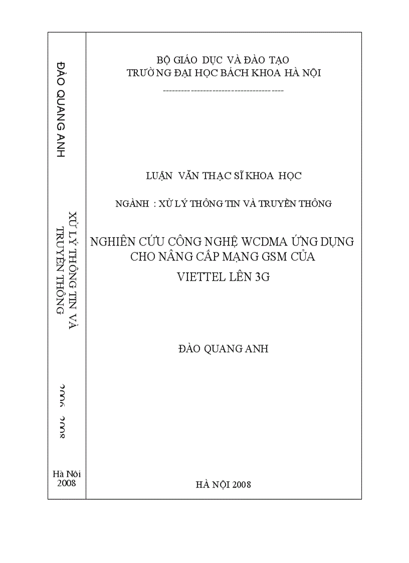 THẠC SỸ KHOA HỌC XỬ LÝ THÔNG TIN VÀ TRUYỀN THÔNG Nghiên cứu công nghệ CDMA ứng dụng cho nâng câp mạng GSM của Viettel lên 3G