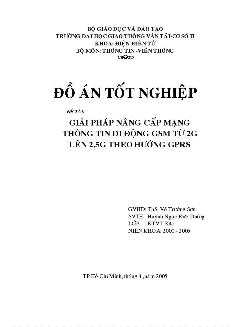 Giải pháp nâng cấp mạng thông tin di động gsm từ 2g lên 2 5g theo hướng gprs