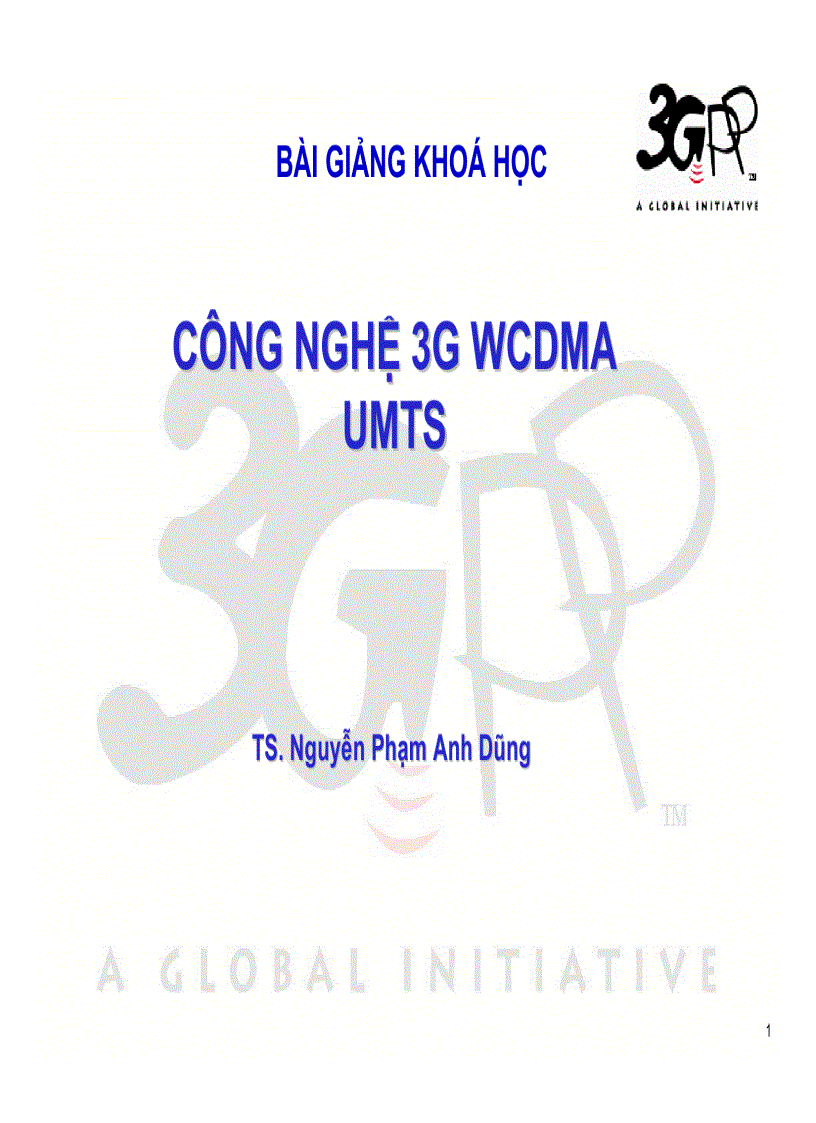 Bài giảng công nghệ 3g Wcdma