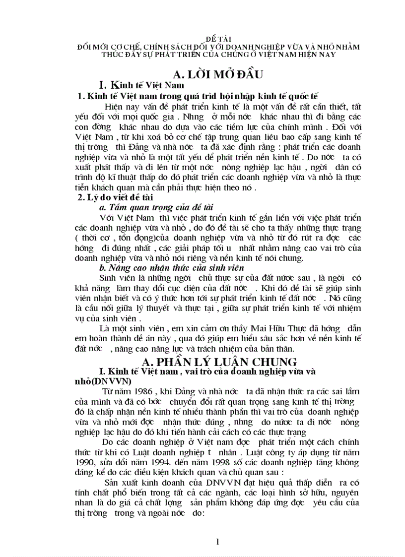 Đề tài đổi mới cơ chế chính sách đối với doanh nghiệp vừa và nhỏ nhằm thúc đẩy sự phát triển của chúng ở việt nam hiện nay