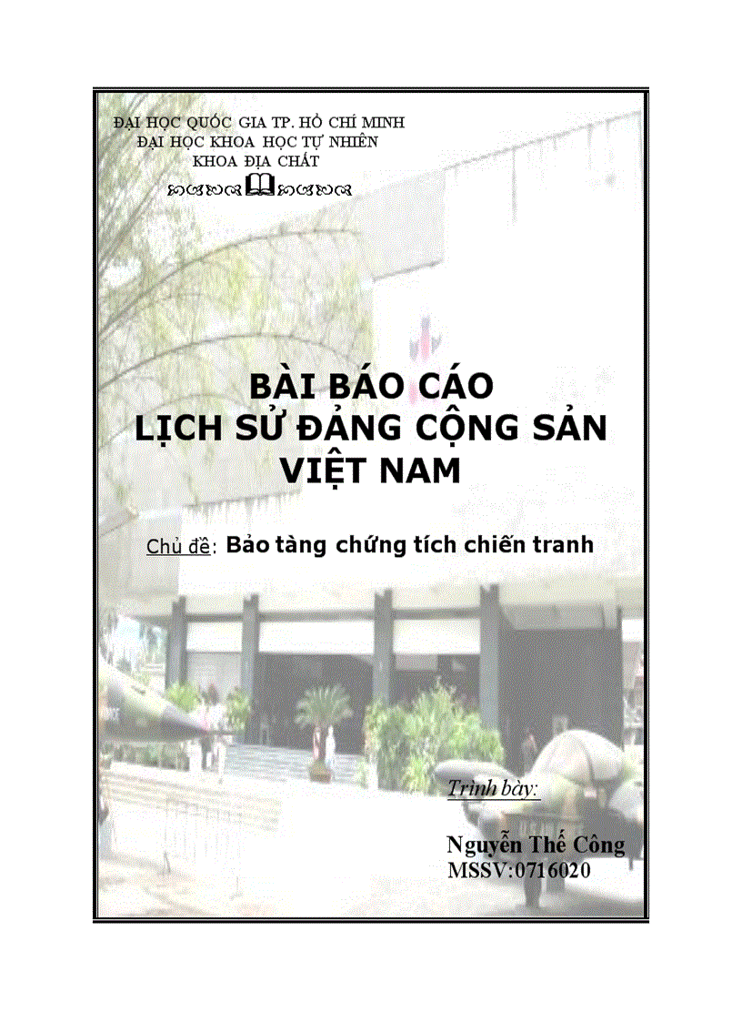 Bảo tàng chứng tích chiến tranh