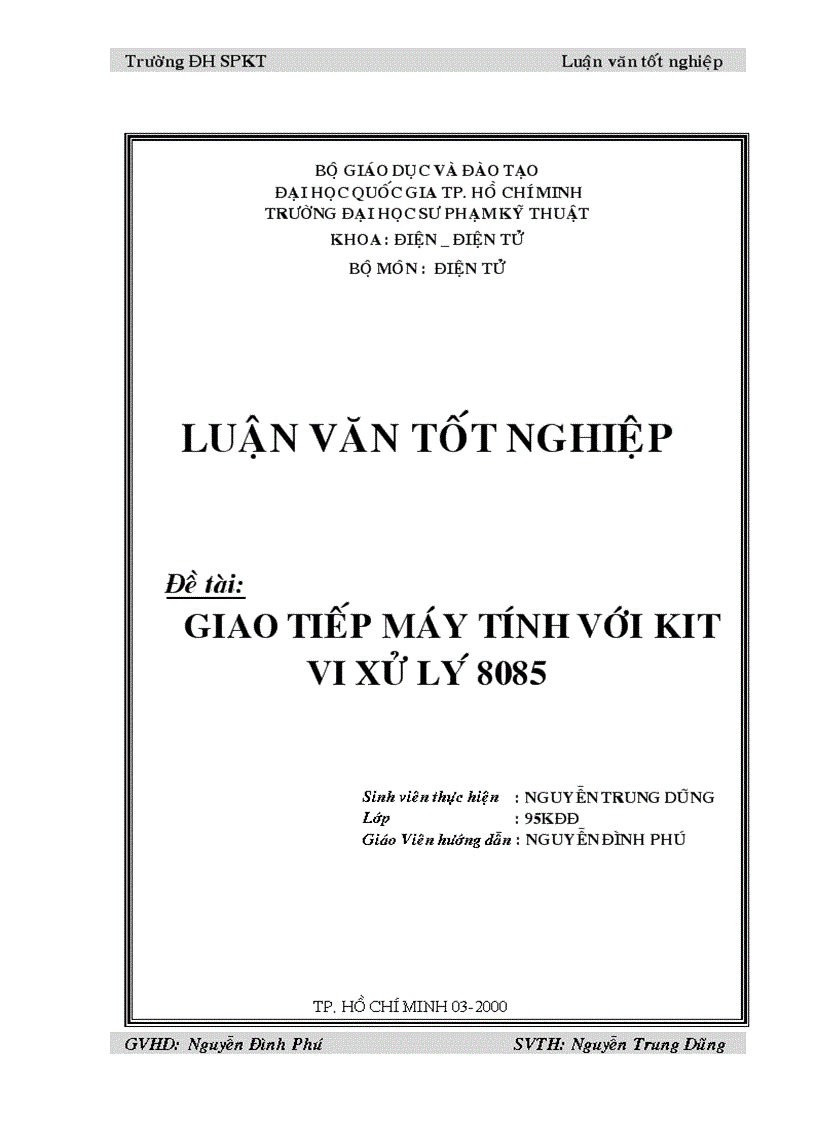 Giao tiê p giư a KIT vi xư ly 8085 va ma y ti nh