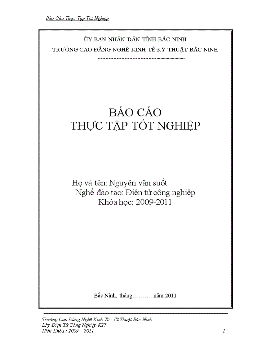 Báo cáo thực tập trường Cao đẳng nghề Kinh tế kĩ thuật Bắc Ninh 2009 201