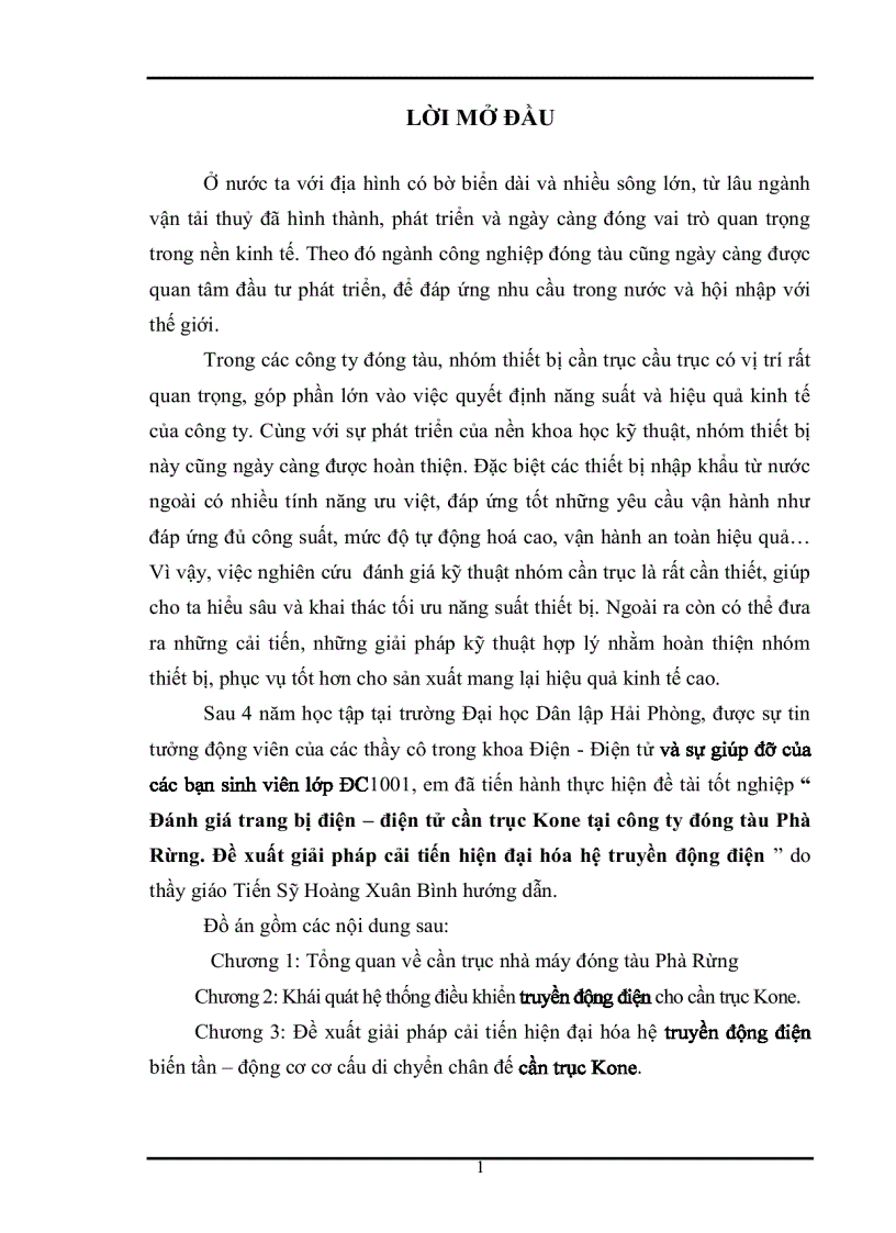Đánh giá trang bị điện điện tử cần trục Kone tại công ty đóng tàu Phà Rừng Đề xuất giải pháp cải tiến hiện đại hóa hệ truyền động điện