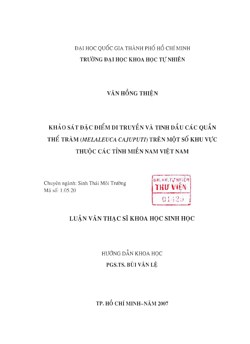 Khảo sát đặc điểm di truyền và tinh dầu các quần thể tràm melaleuca cajuputi trên một số khu vực thuộc các tỉnh miền nam việt nam