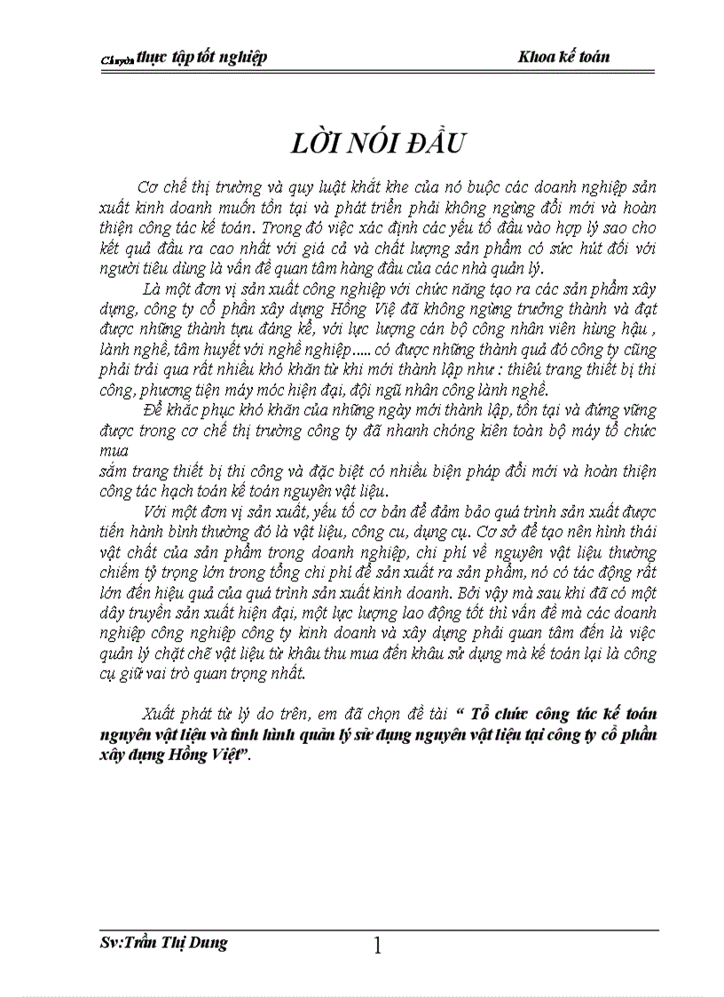 Tổ chức công tác kế toán nguyên vật liệu và tình hình quản lý sử dụng nguyên vật liệu tại công ty cổ phần xây dựng Hồng Việt