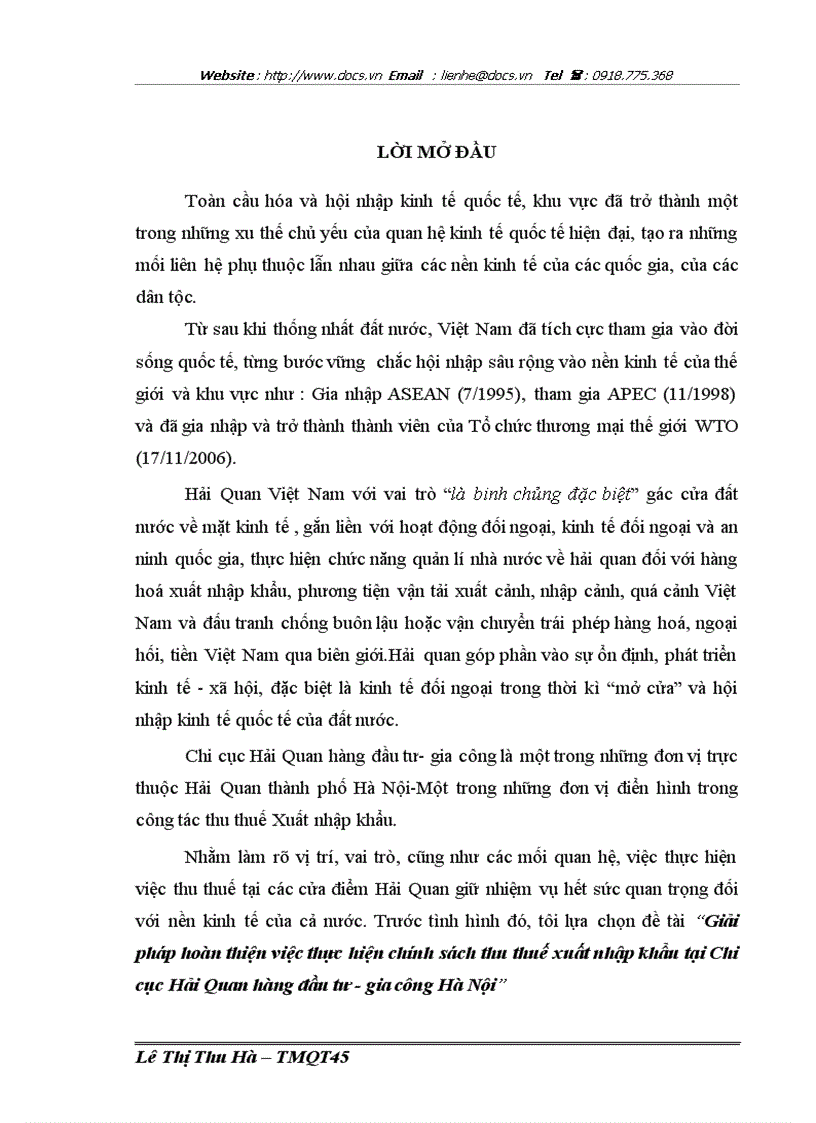 Giải phỏp hoàn thiện việc thực hiện chớnh sỏch thu thuế xuất nhập khẩu tại Chi cục Hải Quan hàng ðầu tý gia cụng Hà Nội