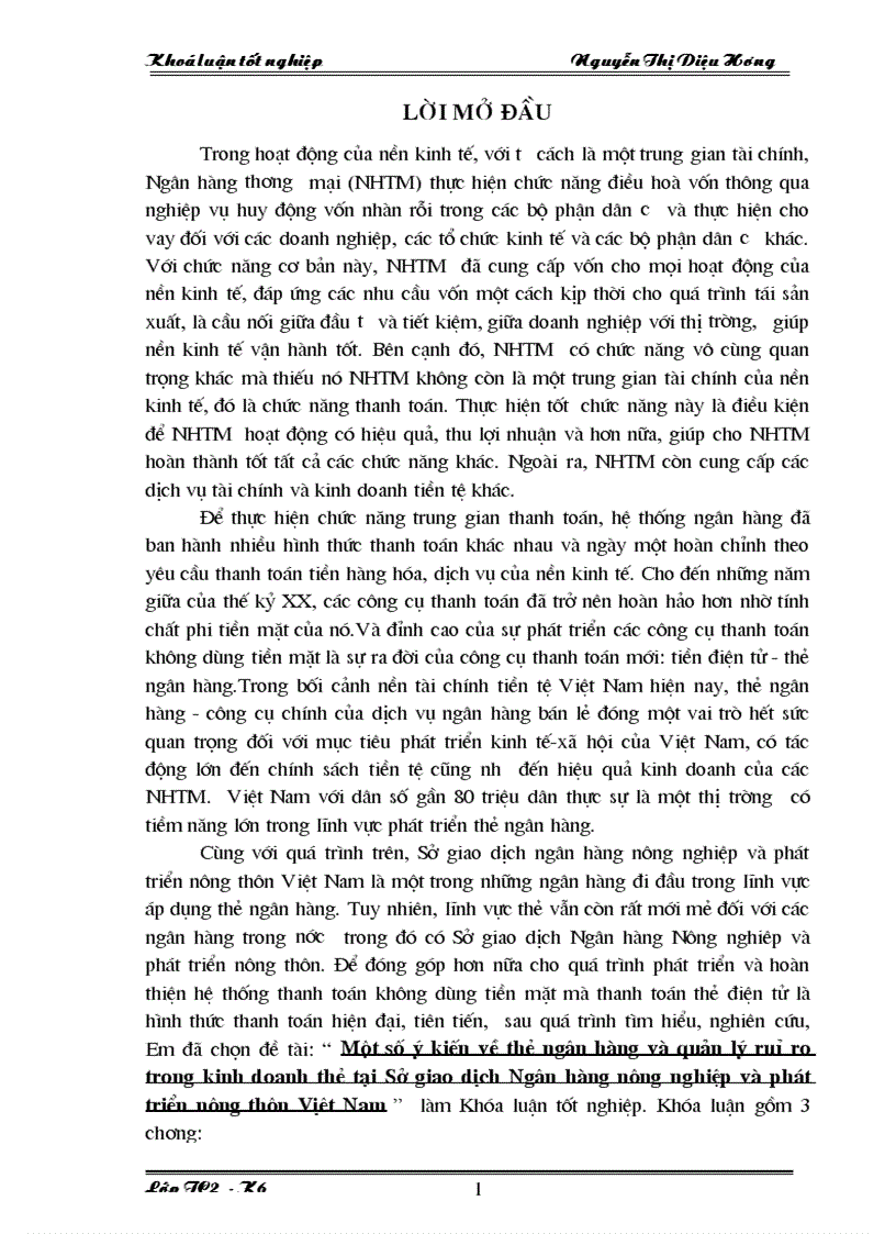 Một số giảI pháp và kiến nghị nhằm mở rộng hoạt động và tăng cường quản lý rủi ro trong kinh doanh thẻ tại sở giao dịch nhno ptnt Việt Nam