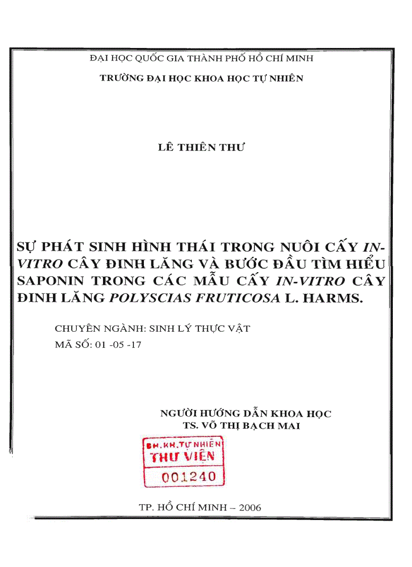 Sự phát sinh hình thái trong nuôi cấy in vitro cây đinh lăng và bước đầu tìm hiểu saponin tron gcac1 mẫu cấy in vitro cây đinh lăng poliscias fruticosa l Harms