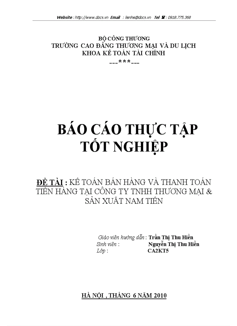 Kế toán bán hàng và thanh toán tiền hàng Khảo sát thực tế tại Công ty TNHH Thương mại và sản xuất Nam Tiến