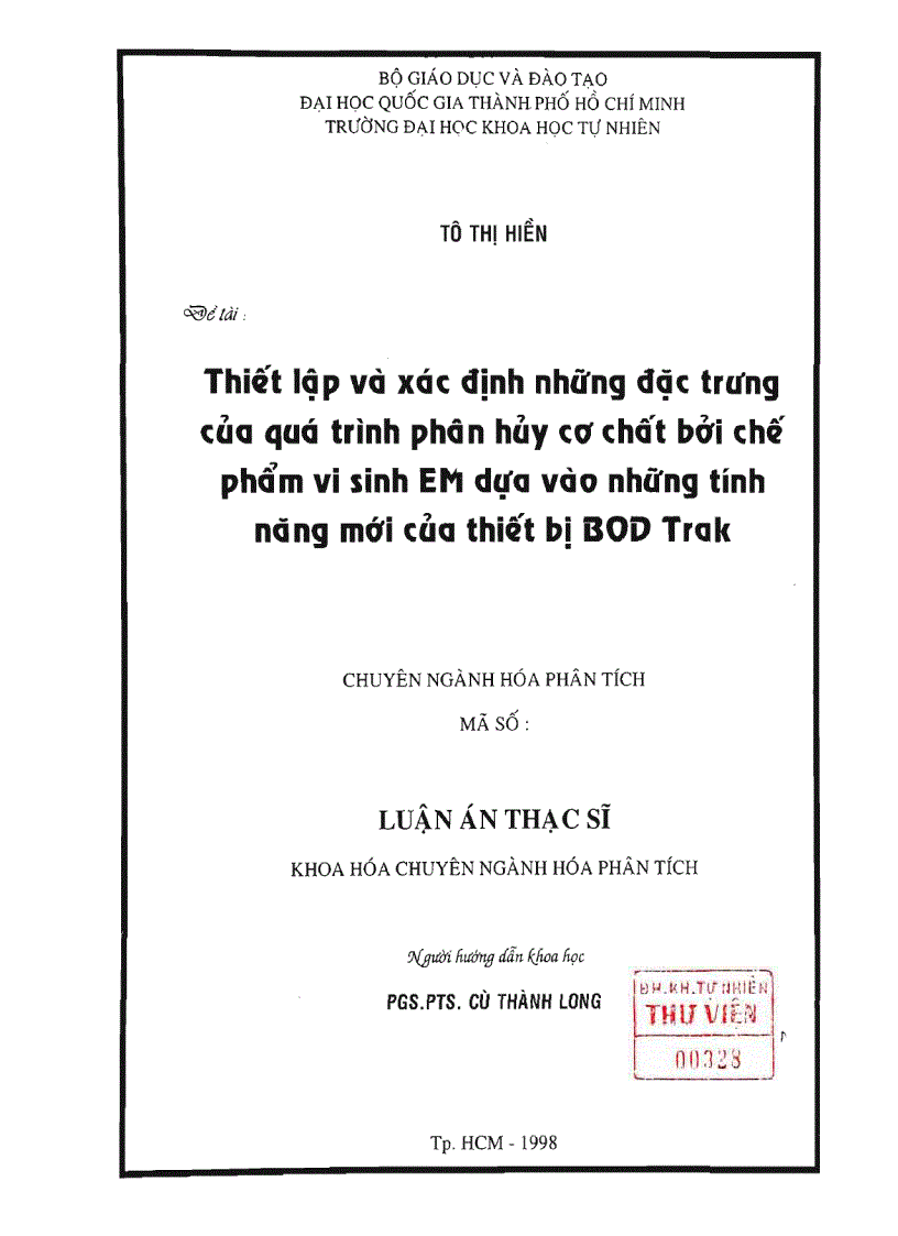 Thiết lập và xác đặc trưng của quá trình phân hủy cơ chất bởi chế phẩm vi sinh em dựa vào những tính năng mới của thiết bị bod track