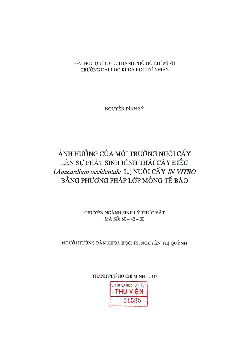 Ảnh hưởng của môi trường nuôi cấy lên sự phát sinh hình thái cây điều Anacardium occidentale L nuôi cấy in vitro bằng phương pháp lớp mỏng tế bào