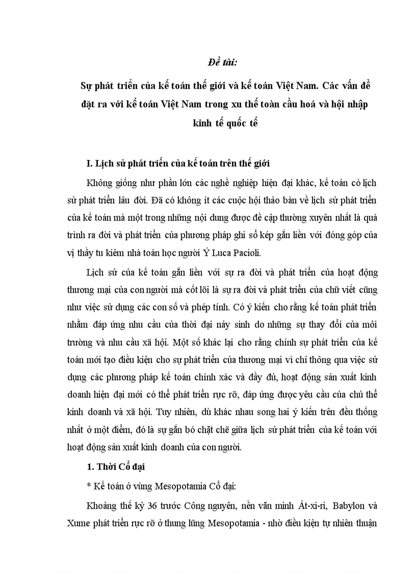 Sự phát triển của kế toán thế giới và kế toán Việt Nam Các vấn đề đặt ra với kế toán Việt Nam trong xu thế toàn cầu hoá và hội nhập kinh tế quốc tế