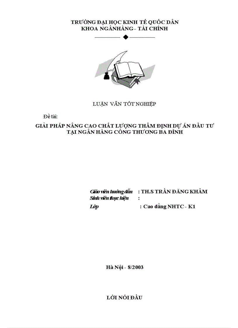 Giải pháp nâng cao chất lượng thẩm định dự án đầu tư tại ngân hàng công thương ba đình