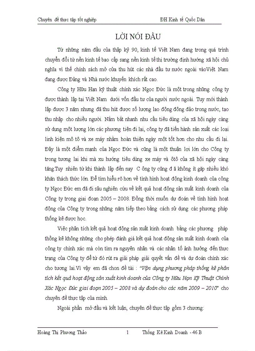 Vận dụng phương pháp thống kê phân tích kết quả hoạt động sản xuất kinh doanh của Công ty Hữu Hạn Kỹ Thuật Chính Xác Ngọc Đức giai đoạn 2005 2008 và