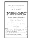 Nâng cao hiệu quả huy động vốn tại ngân hàng công thương việt nam chi nhánh hoàn kiếm