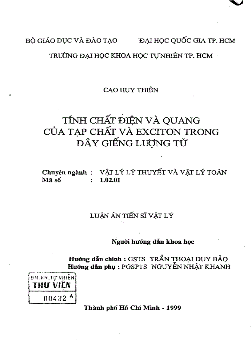 Tính chất điện và quang của tạp chất và exciton trong dây giếng lượng tử