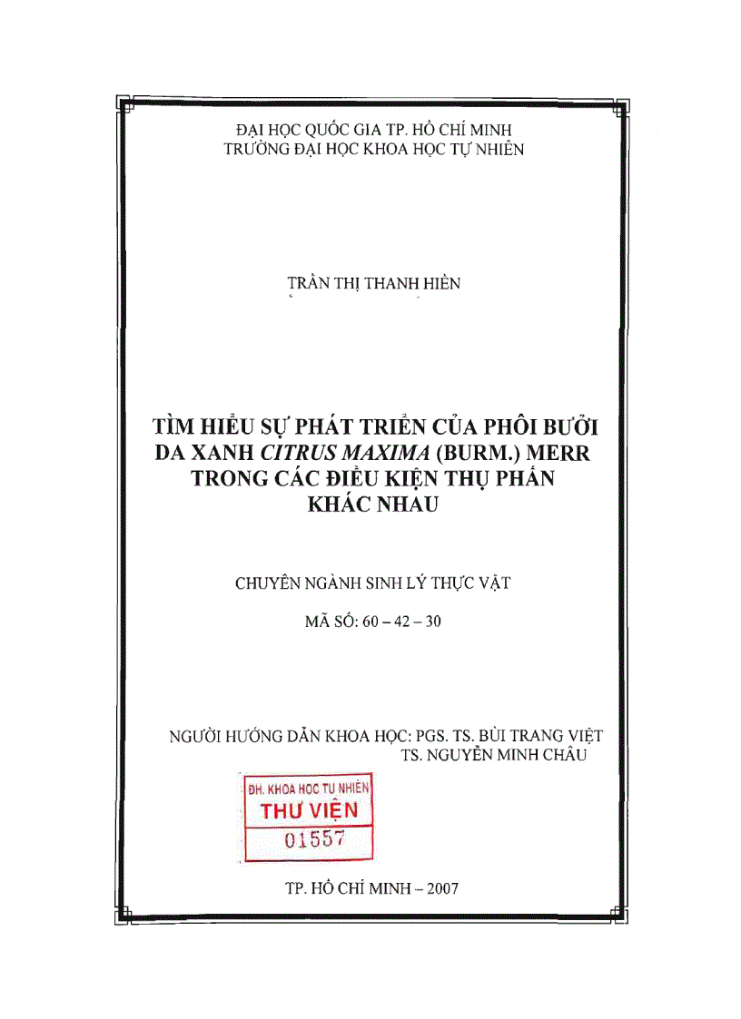 Tìm hiểu sự phát triển của phôi bưởi da xanh citrus maxima burm merr trong các điều kiện thụ phấn khác nhau