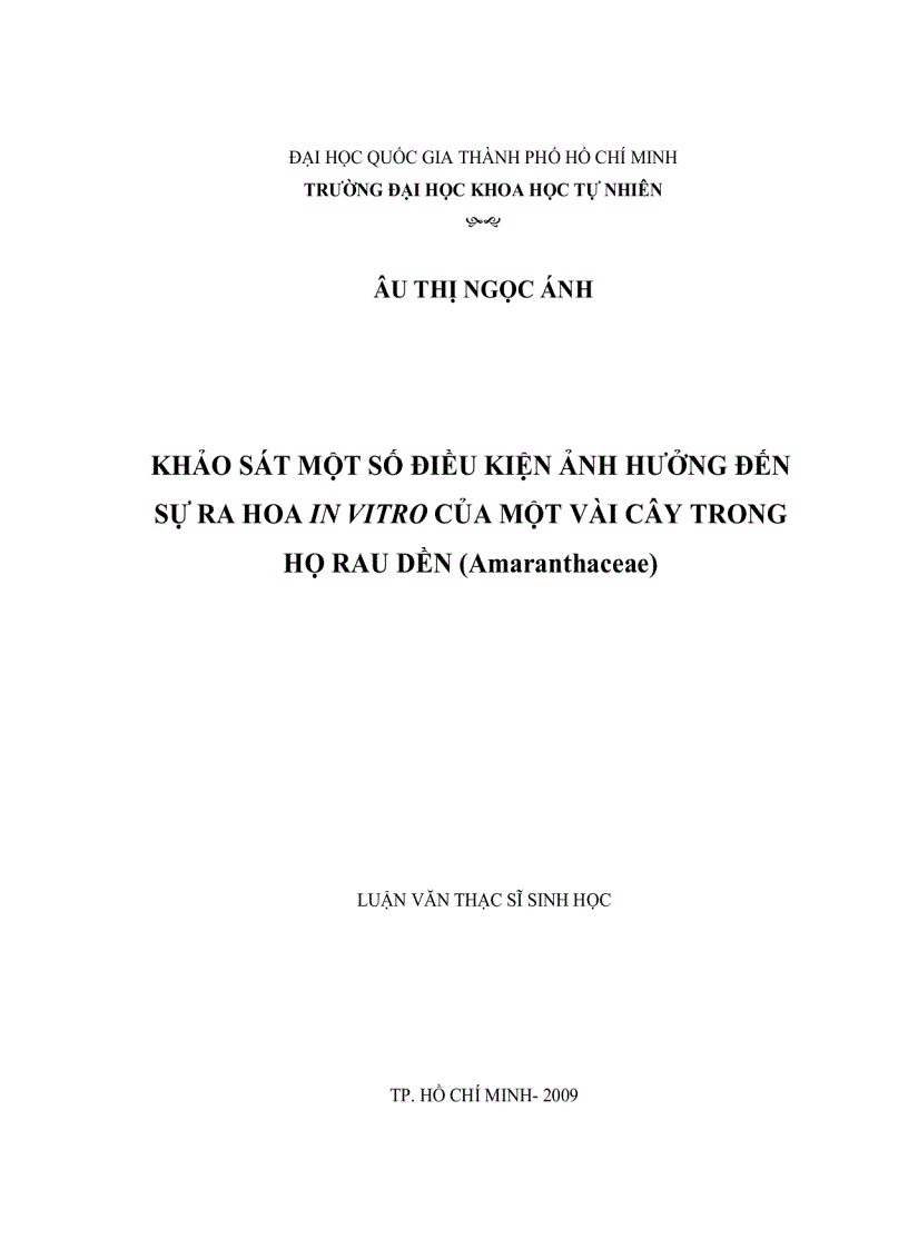 Khảo sát một số điều kiện ảnh hưởng đến sự ra hoa in vitro của một vài cây trong họ rau dền Amaranthaceae