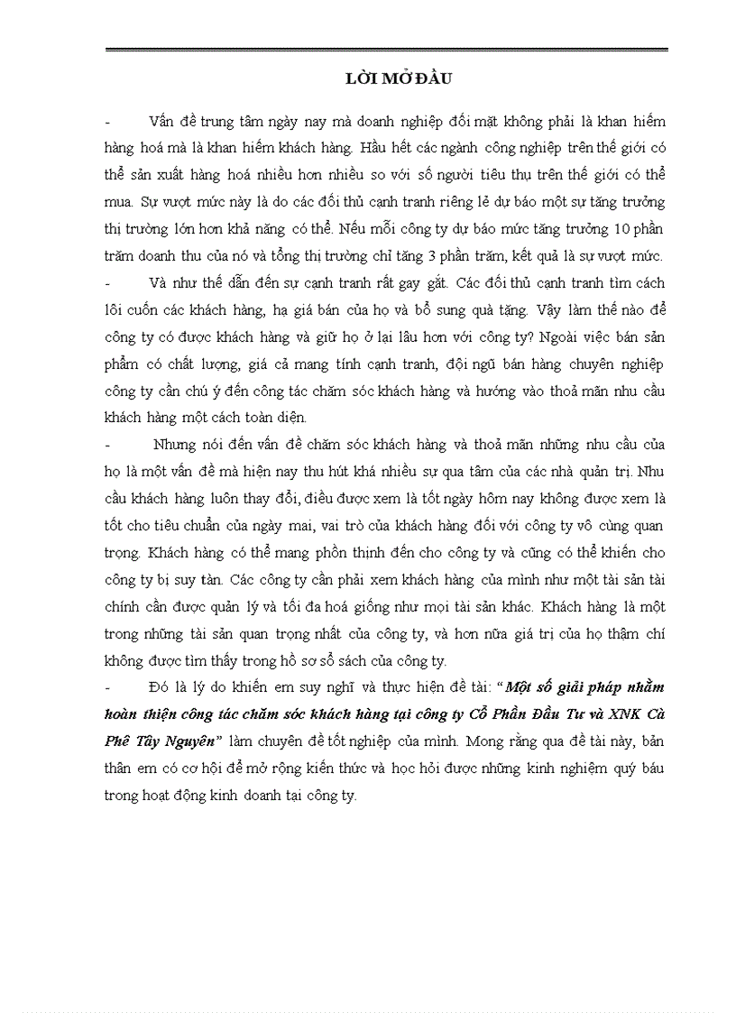 Một số giải pháp nhằm hoàn thiện công tác chăm sóc khách hàng tại công ty Cổ Phần Đầu Tư và XNK Cà Phê Tây Nguyên