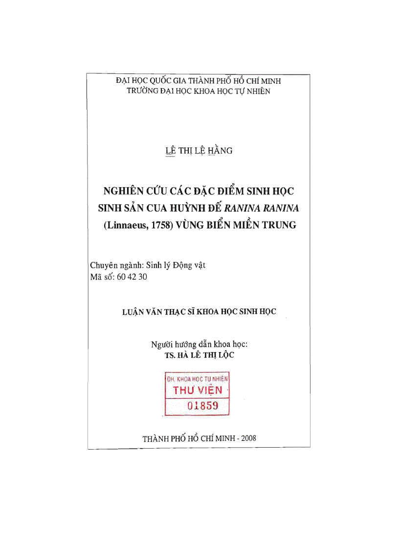 Nghiên cứu các đặc điểm sinh học sinh sản cua huỳnh đế ranina ranina Linnaeus 1758 vùng biển miền trung