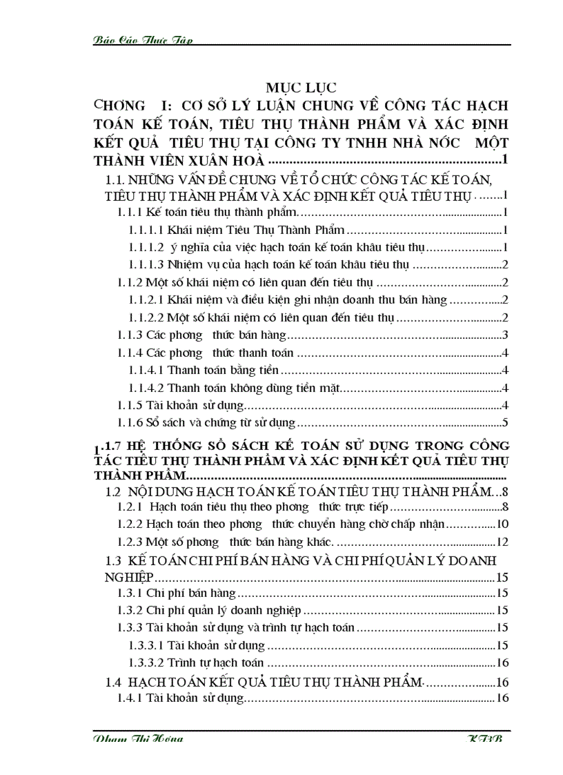 Tổ chức hạch toán kế toán tiêu thụ thành phẩm và xác định kết quả tiêu thụ tại Công ty TNHH Nhà nước một thành viên Xuân Hoà
