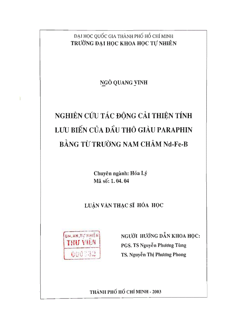 Nghiên cứu tác động cải thiện tính lưu biến của dầu thô giàu paraphin bằng từ trường nam châm nd fe b