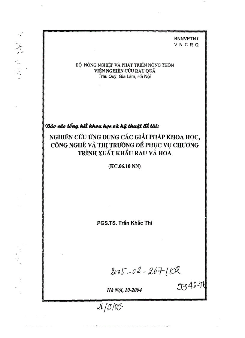 Ứng dụng nghiên cứu các giải pháp khoa học công nghệ và thị trường để phục vụ chương trình xuất khẩu rau và hoa