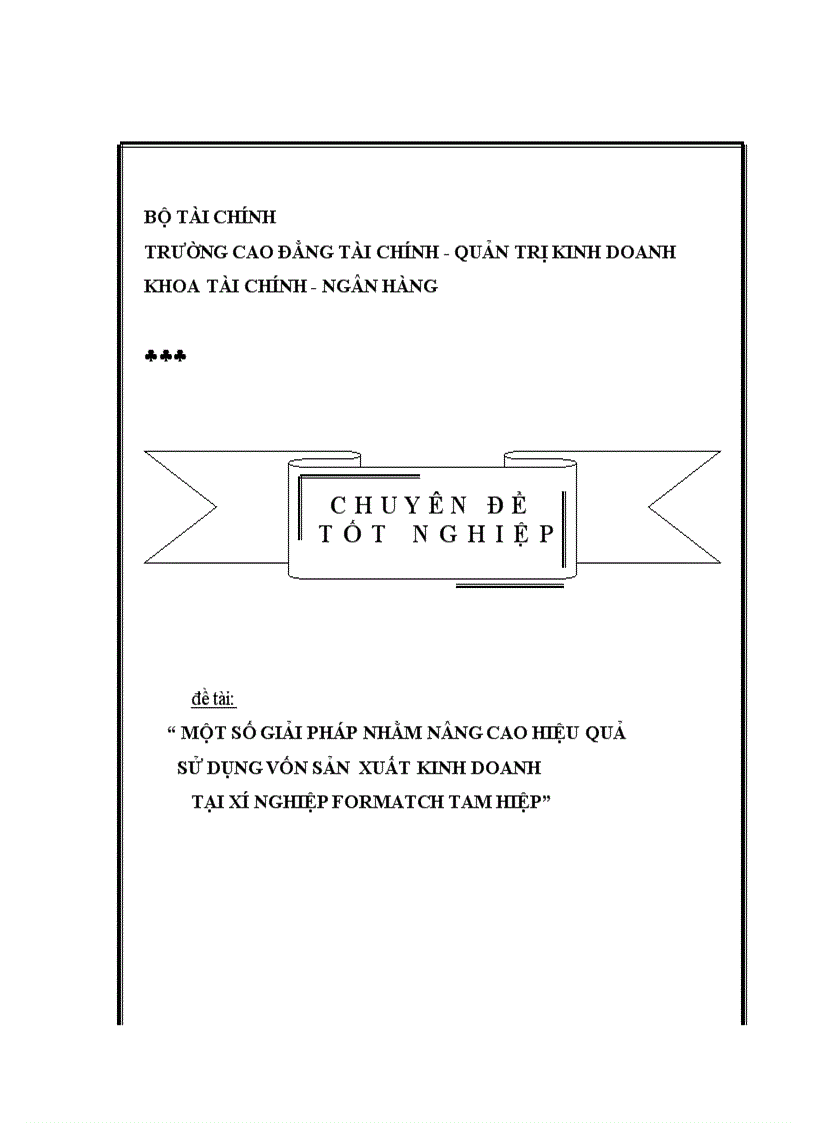 Một số giải pháp nhằm nâng cao hiệu quả sử dụng vốn sản xuất kinh doanh tại xí nghiệp formatch tam hiệp