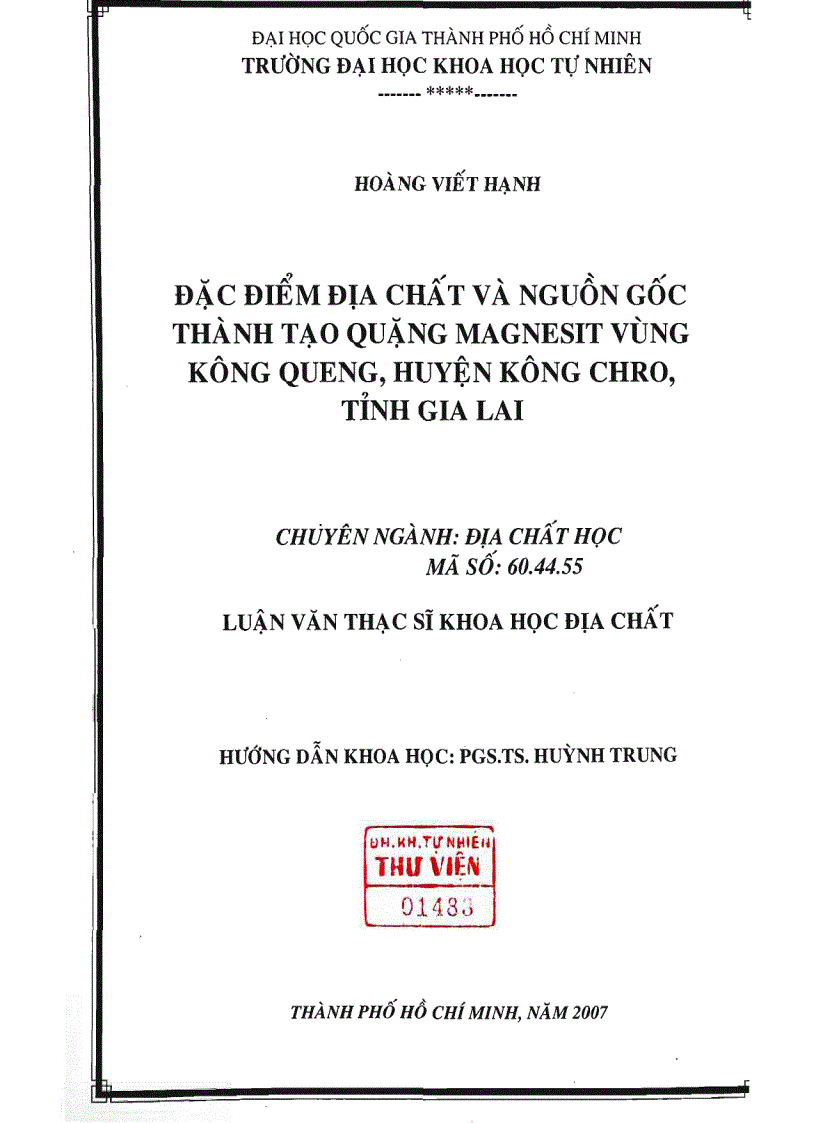 Đặc điểm địa chất và nguồn gốc thành tạo quặng magnesit vùng kông quen huyện kông chro tỉnh gia lai