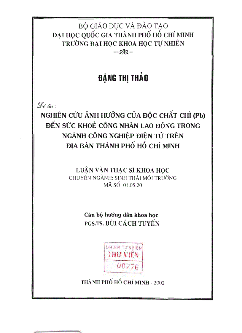 Nghiên cứu ảnh hưởng của độc chất chì Pb đến sức khỏe công nhân lao động trong ngành công nghiệp điện tử trên địa bàn thành phố hồ chí minh